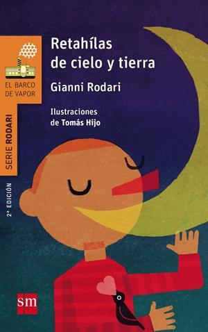 BVNR.3 RETAHILAS DE CIELO Y TIERRA | 9788467577105 | RODARI, GIANNI | Llibreria La Font de Mimir - Llibreria online Barcelona - Comprar llibres català i castellà