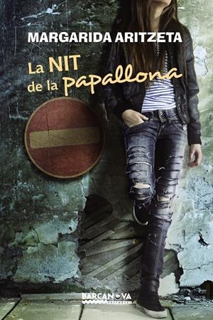 LA NIT DE LA PAPALLONA | 9788448933470 | ARITZETA, MARGARIDA | Llibreria La Font de Mimir - Llibreria online Barcelona - Comprar llibres català i castellà