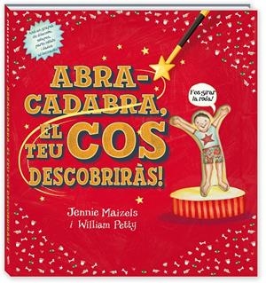 ABRACADABRA EL TEU COS DESCOBRIRÀS | 9788417497484 | PETTY, WILLIAM/MAIZELS, JENNIE | Llibreria La Font de Mimir - Llibreria online Barcelona - Comprar llibres català i castellà