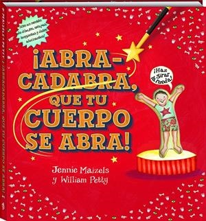 ABRACADABRA QUE TU CUERPO SE ABRA | 9788417497491 | PETTY, WILLIAM/MAIZELS, JENNIE | Llibreria La Font de Mimir - Llibreria online Barcelona - Comprar llibres català i castellà