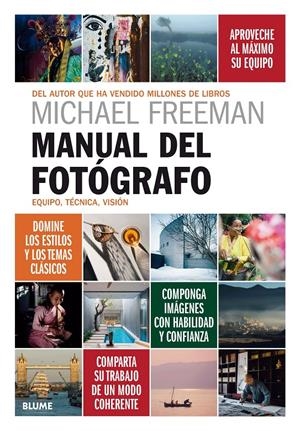 MANUAL DEL FOTÓGRAFO | 9788417254803 | FREEMAN, MICHAEL | Llibreria La Font de Mimir - Llibreria online Barcelona - Comprar llibres català i castellà