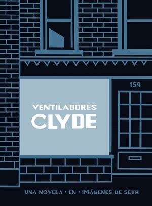 VENTILADORES CLYDE | 9788416131440 | SETH | Llibreria La Font de Mimir - Llibreria online Barcelona - Comprar llibres català i castellà