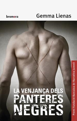 LA VENJANÇA DELS PANTERES NEGRES | 9788490265956 | LIENAS MASSOT, GEMMA | Llibreria La Font de Mimir - Llibreria online Barcelona - Comprar llibres català i castellà