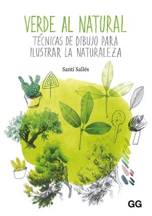 VERDE AL NATURAL | 9788425231612 | SALLÉS, SANTI | Llibreria La Font de Mimir - Llibreria online Barcelona - Comprar llibres català i castellà