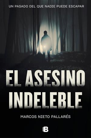 EL ASESINO INDELEBLE | 9788466666961 | NIETO PALLARÉS, MARCOS | Llibreria La Font de Mimir - Llibreria online Barcelona - Comprar llibres català i castellà