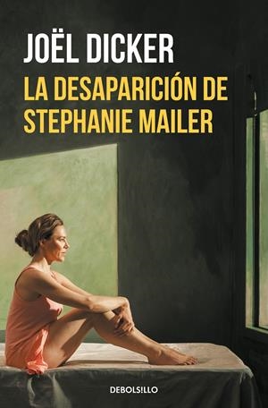 LA DESAPARICIÓN DE STEPHANIE MAILER | 9788466349857 | DICKER, JOËL | Llibreria La Font de Mimir - Llibreria online Barcelona - Comprar llibres català i castellà