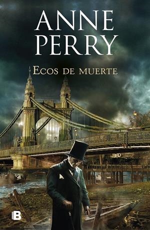 ECOS DE MUERTE (DETECTIVE WILLIAM MONK 23) | 9788466667104 | PERRY, ANNE | Llibreria La Font de Mimir - Llibreria online Barcelona - Comprar llibres català i castellà