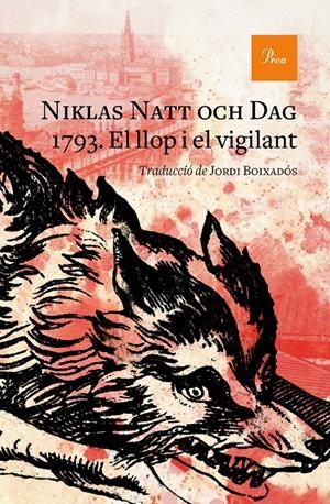 1793. EL LLOP I EL VIGILANT | 9788475888071 | NATT OCH DAG, NIKLAS | Llibreria La Font de Mimir - Llibreria online Barcelona - Comprar llibres català i castellà