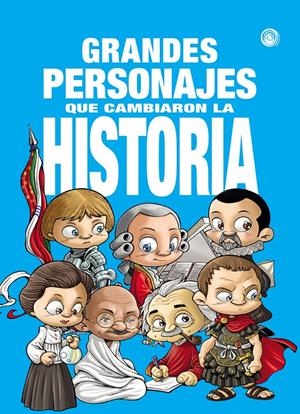 GRANDES PERSONAJES QUE CAMBIARON LA HISTORIA | 9788417956950 | VEGAS, ENRIQUE/ MATESANZ, JAVIER/ | Llibreria La Font de Mimir - Llibreria online Barcelona - Comprar llibres català i castellà