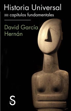 HISTORIA UNIVERSAL | 9788477378440 | GARCÍA HERNÁN, DAVID | Llibreria La Font de Mimir - Llibreria online Barcelona - Comprar llibres català i castellà