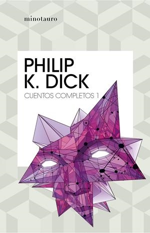 CUENTOS COMPLETOS I  (PHILIP K. DICK ) | 9788445007211 | DICK, PHILIP K. | Llibreria La Font de Mimir - Llibreria online Barcelona - Comprar llibres català i castellà