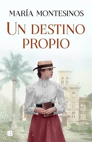 UN DESTINO PROPIO | 9788466667081 | MONTESINOS, MARÍA | Llibreria La Font de Mimir - Llibreria online Barcelona - Comprar llibres català i castellà