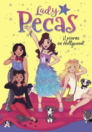¡LOCURAS EN HOLLYWOOD! (LADY PECAS 3) | 9788417922665 | LADY PECAS, | Llibreria La Font de Mimir - Llibreria online Barcelona - Comprar llibres català i castellà
