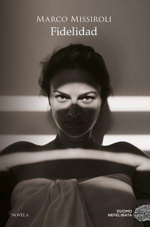 FIDELIDAD | 9788417761509 | MISSIROLI, MARCO | Llibreria La Font de Mimir - Llibreria online Barcelona - Comprar llibres català i castellà