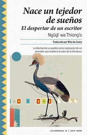 NACE UN TEJEDOR DE SUEÑOS | 9788417925147 | WA THIONG'O, NGUGI | Llibreria La Font de Mimir - Llibreria online Barcelona - Comprar llibres català i castellà