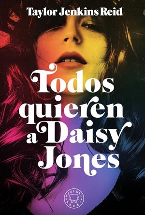 TODOS QUIEREN A DAISY JONES | 9788417552589 | JENKINS REID, TAYLOR | Llibreria La Font de Mimir - Llibreria online Barcelona - Comprar llibres català i castellà