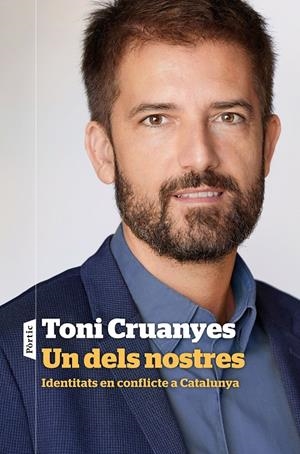UN DELS NOSTRES | 9788498094596 | CRUANYES, TONI | Llibreria La Font de Mimir - Llibreria online Barcelona - Comprar llibres català i castellà