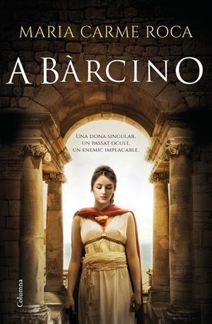 A BÀRCINO | 9788466425971 | ROCA, MARIA CARME | Llibreria La Font de Mimir - Llibreria online Barcelona - Comprar llibres català i castellà