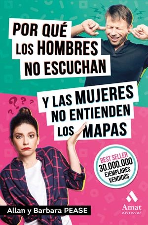 POR QUÉ LOS HOMBRES NO ESCUCHAN Y LAS MUJERES NO ENTIENDEN LOS MAPAS | 9788418114014 | PEASE, ALLAN/PEASE, BARBARA | Llibreria La Font de Mimir - Llibreria online Barcelona - Comprar llibres català i castellà