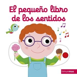 EL PEQUEÑO LIBRO DE LOS SENTIDOS | 9788408217589 | CHOUX, NATHALIE | Llibreria La Font de Mimir - Llibreria online Barcelona - Comprar llibres català i castellà