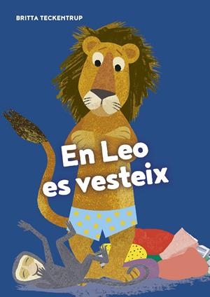 EN LEO ES VESTEIX | 9788417673703 | TECKENTRUP, BRITA | Llibreria La Font de Mimir - Llibreria online Barcelona - Comprar llibres català i castellà