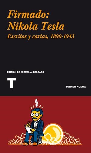 FIRMADO: NIKOLA TESLA | 9788475068114 | Llibreria La Font de Mimir - Llibreria online Barcelona - Comprar llibres català i castellà