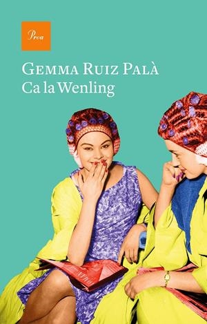 CA LA WENLING | 9788475888200 | RUIZ PALÀ, GEMMA | Llibreria La Font de Mimir - Llibreria online Barcelona - Comprar llibres català i castellà