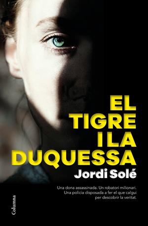 EL TIGRE I LA DUQUESSA | 9788466426190 | SOLÉ COMAS, JORDI | Llibreria La Font de Mimir - Llibreria online Barcelona - Comprar llibres català i castellà