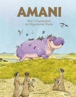 AMANI, L'HIPOPOTAM PACIFIC | 9788467940213 | MIGELANXO PRADO | Llibreria La Font de Mimir - Llibreria online Barcelona - Comprar llibres català i castellà