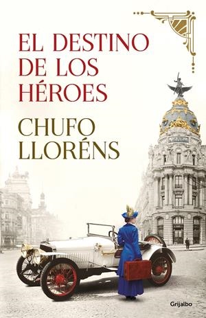 EL DESTINO DE LOS HÉROES | 9788425358210 | LLORÉNS, CHUFO | Llibreria La Font de Mimir - Llibreria online Barcelona - Comprar llibres català i castellà