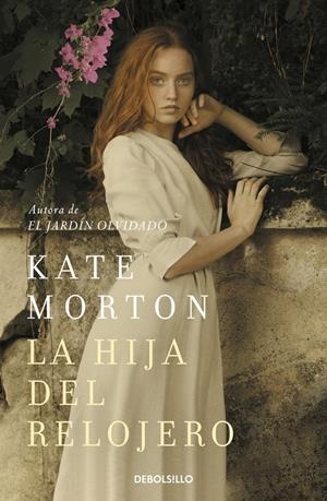 LA HIJA DEL RELOJERO | 9788466350389 | MORTON, KATE | Llibreria La Font de Mimir - Llibreria online Barcelona - Comprar llibres català i castellà