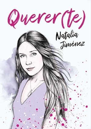 QUERER(TE) | 9788417736699 | JIMÉNEZ, NATALIA | Llibreria La Font de Mimir - Llibreria online Barcelona - Comprar llibres català i castellà
