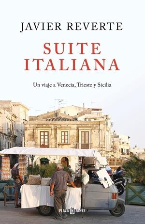 SUITE ITALIANA | 9788401022463 | REVERTE, JAVIER | Llibreria La Font de Mimir - Llibreria online Barcelona - Comprar llibres català i castellà