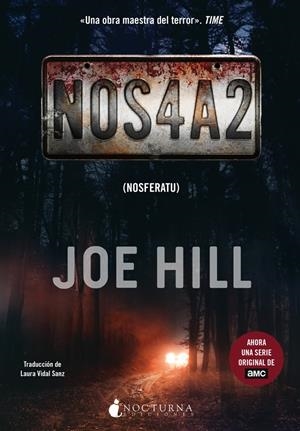NOS4A2: NOSFERATU | 9788417834203 | HILL, JOE | Llibreria La Font de Mimir - Llibreria online Barcelona - Comprar llibres català i castellà