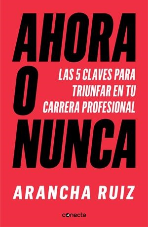 AHORA O NUNCA | 9788416883707 | RUIZ, ARANCHA | Llibreria La Font de Mimir - Llibreria online Barcelona - Comprar llibres català i castellà