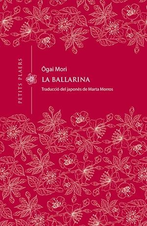 LA BALLARINA | 9788417998226 | MORI, OGAI | Llibreria La Font de Mimir - Llibreria online Barcelona - Comprar llibres català i castellà
