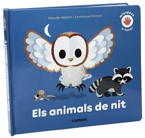 ELS ANIMALS DE NIT | 9788491015994 | HÉDELIN, PASCALE | Llibreria La Font de Mimir - Llibreria online Barcelona - Comprar llibres català i castellà