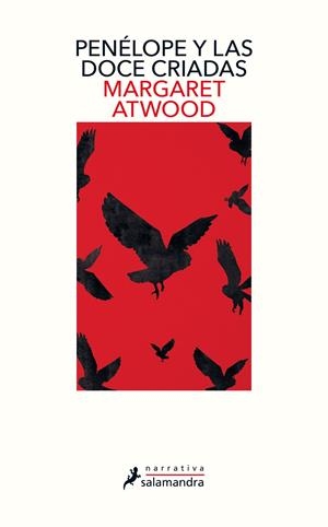 PENÉLOPE Y LAS DOCE CRIADAS | 9788498389883 | ATWOOD, MARGARET | Llibreria La Font de Mimir - Llibreria online Barcelona - Comprar llibres català i castellà