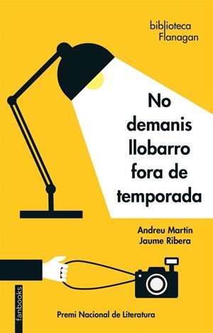 NO DEMANIS LLOBARRO FORA DE TEMPORADA | 9788417515669 | MARTÍN, ANDREU / RIBERA, JAUME | Llibreria La Font de Mimir - Llibreria online Barcelona - Comprar llibres català i castellà