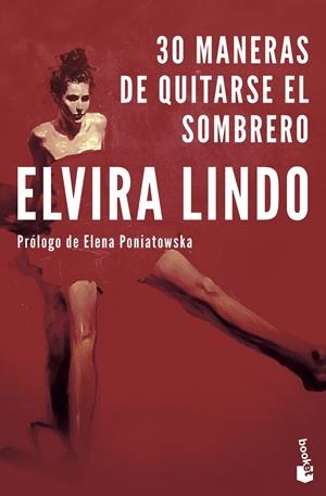 30 MANERAS DE QUITARSE EL SOMBRERO | 9788432236273 | LINDO, ELVIRA | Llibreria La Font de Mimir - Llibreria online Barcelona - Comprar llibres català i castellà