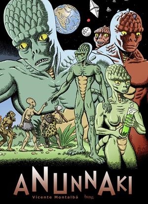 ANUNNAKI | 9788417178802 | MONTALBÁ VICENTE | Llibreria La Font de Mimir - Llibreria online Barcelona - Comprar llibres català i castellà