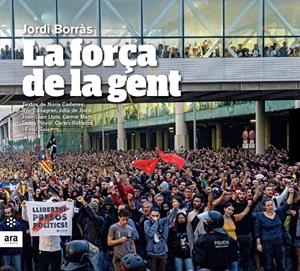 LA FORÇA DE LA GENT | 9788417804305 | BORRÀS I ABELLÓ, JORDI | Llibreria La Font de Mimir - Llibreria online Barcelona - Comprar llibres català i castellà