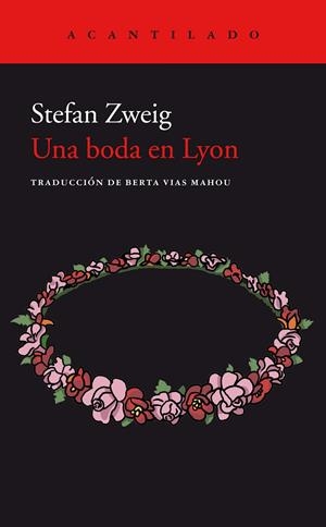 UNA BODA EN LYON | 9788417902254 | ZWEIG, STEFAN | Llibreria La Font de Mimir - Llibreria online Barcelona - Comprar llibres català i castellà