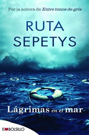 LÁGRIMAS EN EL MAR | 9788416087570 | SEPETYS, RUTA | Llibreria La Font de Mimir - Llibreria online Barcelona - Comprar llibres català i castellà