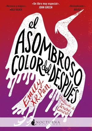 EL ASOMBROSO COLOR DEL DESPUÉS | 9788417834531 | PAN, EMILY X. R. | Llibreria La Font de Mimir - Llibreria online Barcelona - Comprar llibres català i castellà