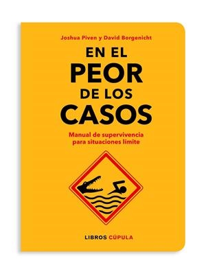 EN EL PEOR DE LOS CASOS | 9788448026592 | BORGENICHT / JOSHUA PIVEN, DAVID | Llibreria La Font de Mimir - Llibreria online Barcelona - Comprar llibres català i castellà