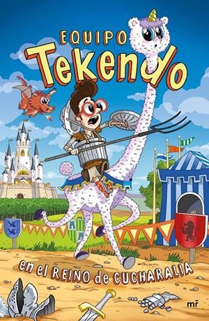 EQUIPO TEKENDO EN EL REINO DE CUCHARALIA | 9788427046788 | TEKENDO | Llibreria La Font de Mimir - Llibreria online Barcelona - Comprar llibres català i castellà