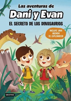LAS AVENTURAS DE DANI Y EVAN. EL SECRETO DE LOS DINOSAURIOS | 9788408221920 | LAS AVENTURAS DE DANI Y EVAN | Llibreria La Font de Mimir - Llibreria online Barcelona - Comprar llibres català i castellà