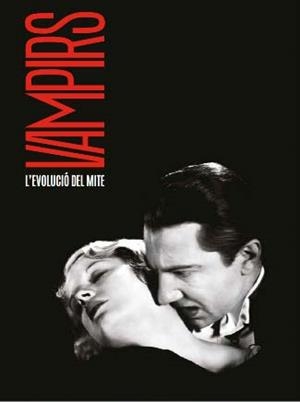 VAMPIRS. L?EVOLUCIÓ DEL MITE | 9788499002613 | AA.VV | Llibreria La Font de Mimir - Llibreria online Barcelona - Comprar llibres català i castellà