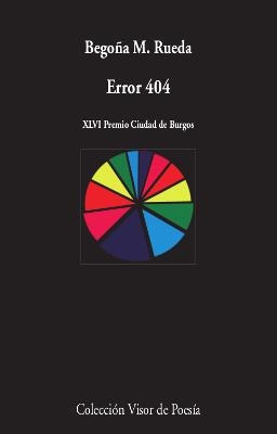 ERROR 404 | 9788498953947 | RUEDA, BEGOÑA M. | Llibreria La Font de Mimir - Llibreria online Barcelona - Comprar llibres català i castellà